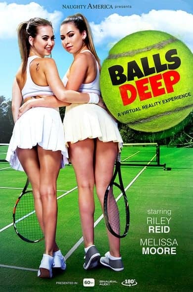 Riley Reid Melissa Moore wearing tennis outfits Balls Deep Naughty America VR movie poster